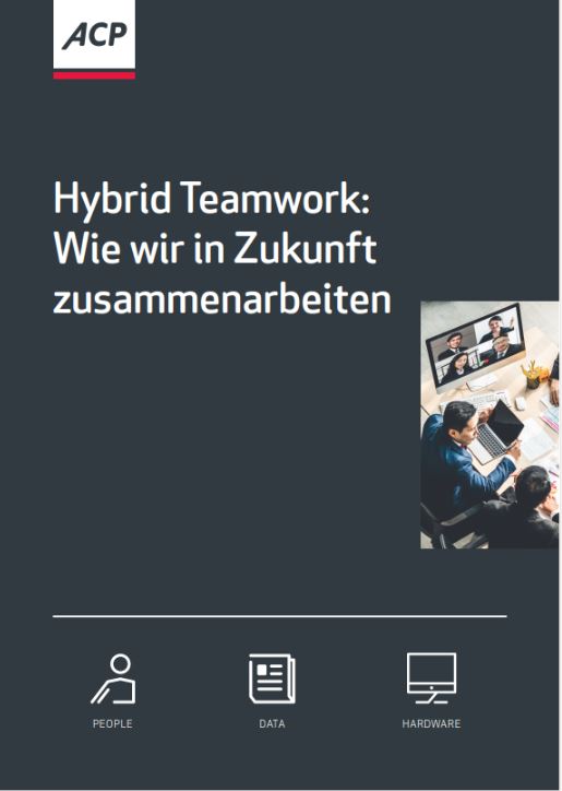 Whitepaper - Hybrid Teamwork: Wie wir in Zukunft zusammenarbeiten